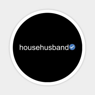 Verified Househusband (White Text) Magnet